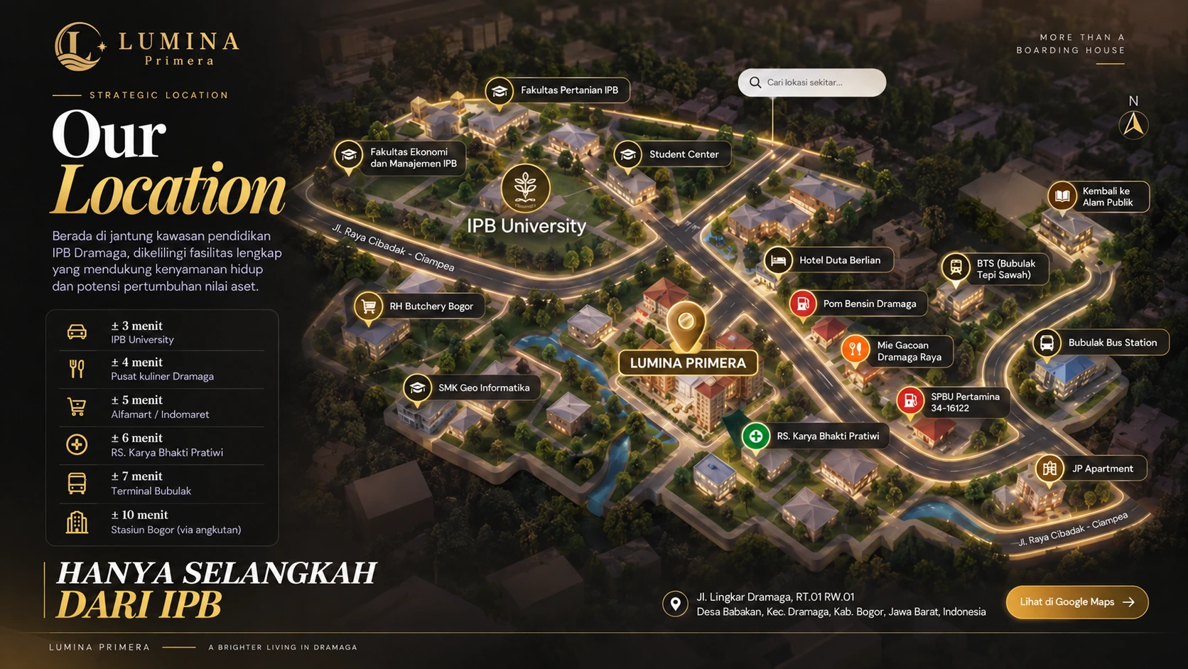 Our Location Lumina Primera — akses IPB dan fasilitas sekitar